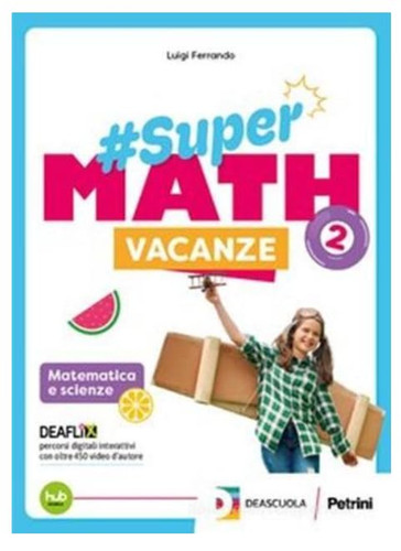 Supermath vacanze per la - vacanze.,